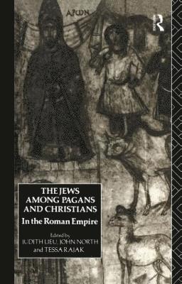 Jews Among Pagans and Christians in the Roman Empire