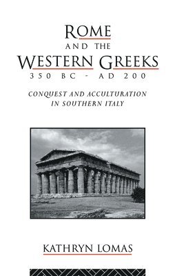 Rome and the Western Greeks, 350 BC - AD 200 1