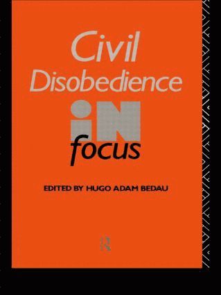 Civil Disobedience in Focus 1