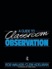 bokomslag A Guide to Classroom Observation
