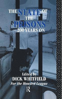 The State of the Prisons - 200 Years On 1