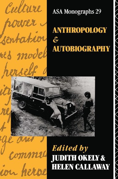 bokomslag Anthropology and Autobiography