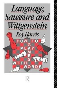 bokomslag Language, Saussure and Wittgenstein