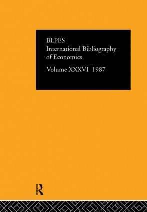 British Library of Political and Economic Science - IBSS: Economics: 1987 Volume 36, Inbunden