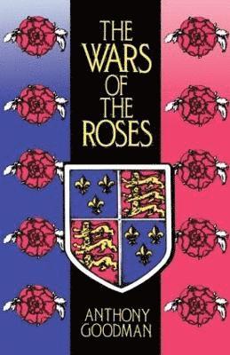 bokomslag The Wars of the Roses