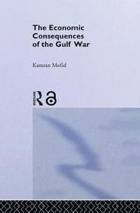 bokomslag The Economic Consequences of the Gulf War