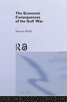 Kamran Mofid - Economic Consequences of the Gulf War, Inbunden