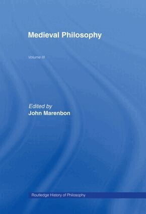 John Marenbon - Routledge History of Philosophy Volume III, Inbunden