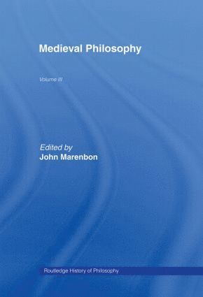 Routledge History of Philosophy Volume III
