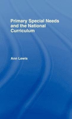 Primary Special Needs and the National Curriculum 1