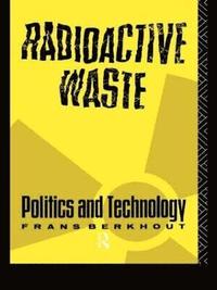 bokomslag Radioactive Waste