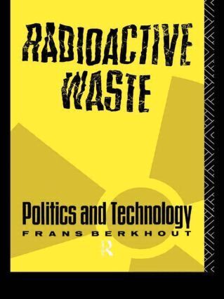Frans Berkhout - Radioactive Waste, Häftad