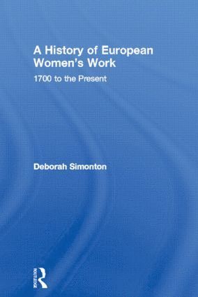 History of European Women's Work
