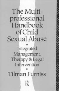 bokomslag The Multiprofessional Handbook of Child Sexual Abuse