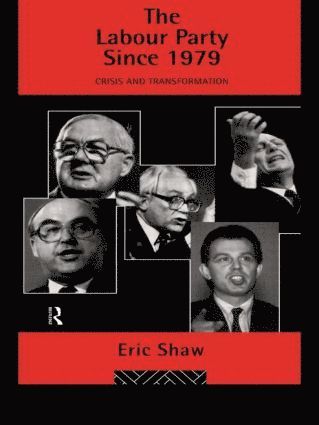 bokomslag Labour Party Since 1979