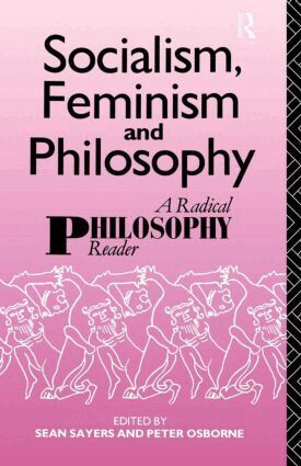 Peter Osborne - Socialism, Feminism and Philosophy, Häftad