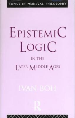 Epistemic Logic in the Later Middle Ages 1