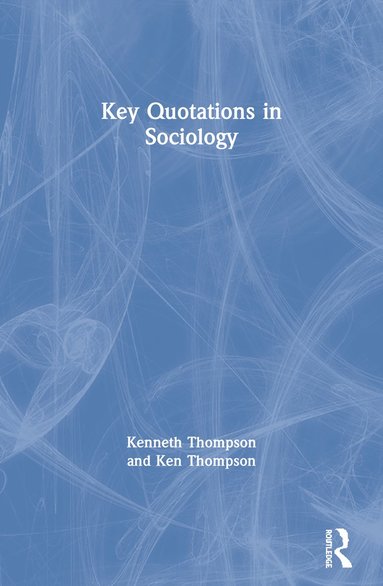 bokomslag Key Quotations in Sociology