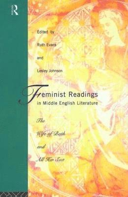 Feminist Readings in Middle English Literature 1