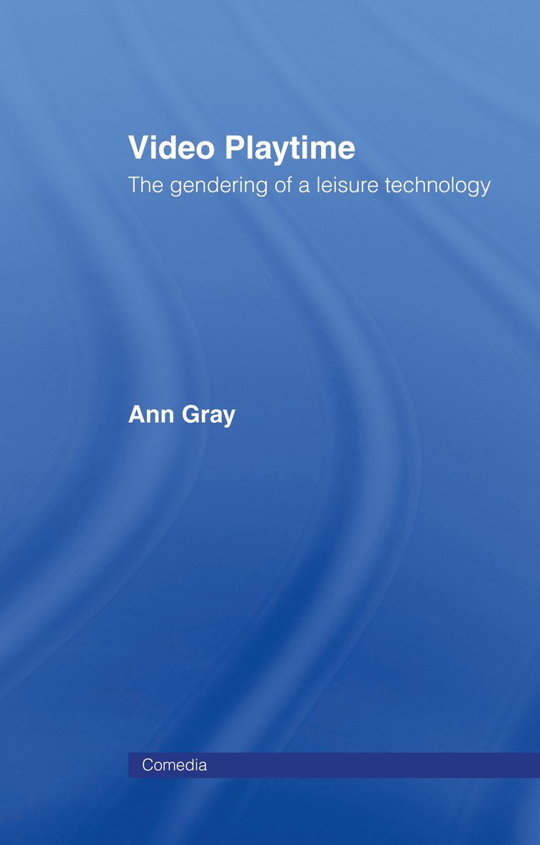 Ann Gray - Video Playtime, Inbunden