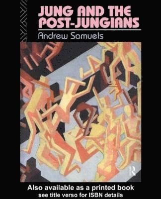 Jung and the Post-Jungians 1