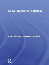 bokomslag Local Elections in Britain