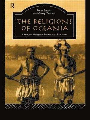 bokomslag The Religions of Oceania