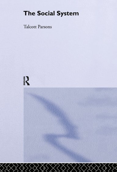Talcott Parsons - Social System, Inbunden