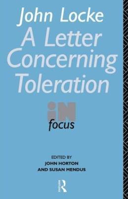 John Locke's Letter on Toleration in Focus 1