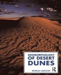 bokomslag Geomorphology of Desert Dunes