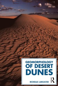 bokomslag Geomorphology of Desert Dunes