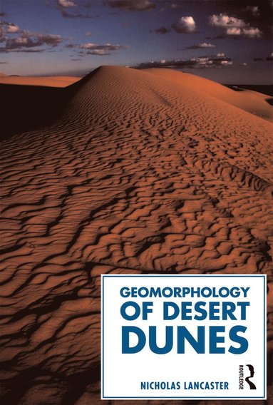 bokomslag Geomorphology of Desert Dunes