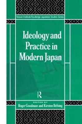 Ideology and Practice in Modern Japan 1