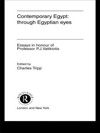 Charles Tripp - Contemporary Egypt: Through Egyptian Eyes, Inbunden