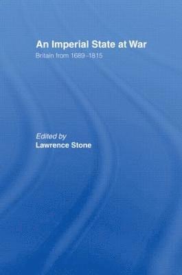 Lawrence Stone - Imperial State at War, Inbunden
