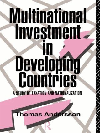 Thomas Andersson - Multinational Investment in Developing Countries, Inbunden