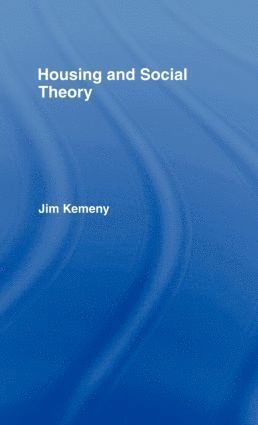 bokomslag Housing and Social Theory