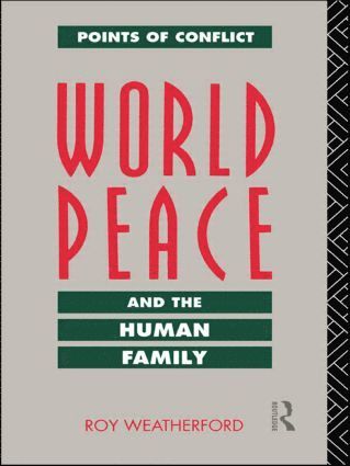 World Peace and the Human Family 1