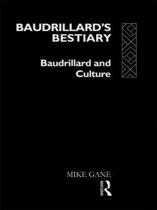 Mike Gane - Baudrillard's Bestiary, Häftad