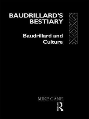 Baudrillard's Bestiary 1