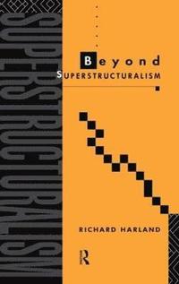 bokomslag Beyond Superstructuralism