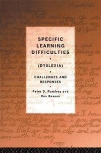 bokomslag Specific Learning Difficulties (Dyslexia)