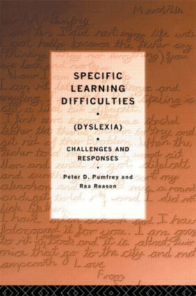 Peter D Pumfrey, Peter Pumfrey, Rea Reason - Specific Learning Difficulties (Dyslexia), Häftad