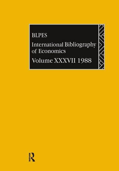 British Library of Political and Economic Science - IBSS: Economics: 1988 Volume 37, Inbunden