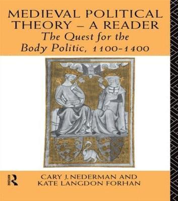 Medieval Political Theory: A Reader 1