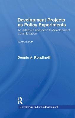 Development Projects as Policy Experiments 1