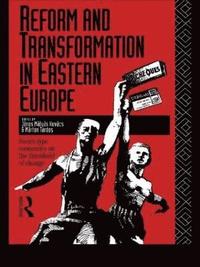 bokomslag Reform and Transformation in Eastern Europe