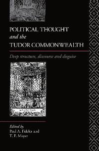 bokomslag Political Thought and the Tudor Commonwealth