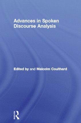 bokomslag Advances in Spoken Discourse Analysis