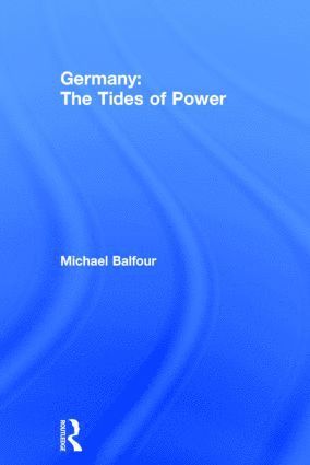 Germany - The Tides of Power 1